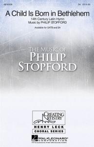 Philip Stopford: A Child Is Born In Bethlehem (SA)