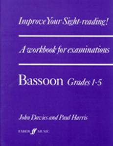 Improve Your Sight-Reading! Bassoon Grade 1-5