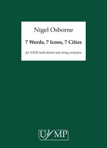 Nigel Osborne: Seven Words, Seven Icons, Seven Cities