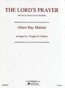 Albert Hay Malotte: The Lord's Prayer (2-3 Octave Handbells)