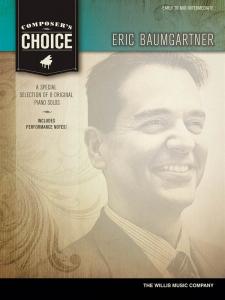 Composer's Choice: Eric Baumgartner