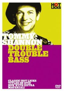 Hot Licks: Tommy Shannon - Double Trouble Bass