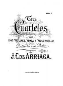 Juan Arriaga: Tres Cuartetos For String Quartet (Parts)
