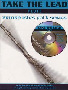 Take The Lead: British Isles Folk Songs (Flute)