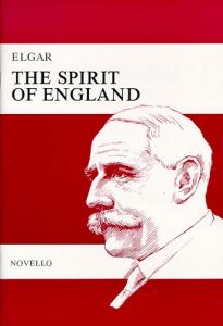 Elgar: The Spirt Of England Op.80