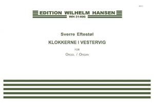 Sverre Eftestøl: The Bells of Vestervig (Organ)