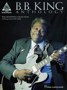 B.B. King: Anthology Guitar Recorded Versions
