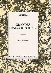 Francisco Tarrega: Grandes Transcripciones - Gran Vals Guitar