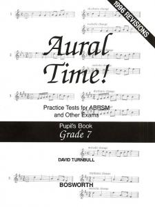 David Turnbull: Aural Time! Practice Tests - Grade 7 (Pupil's Book)