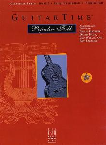 GuitarTime Popular Folk: Level 2 - Classical Style