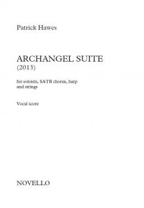 Patrick Hawes: Archangel Suite (Vocal Score)
