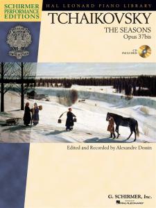 Pyotr Ilyich Tchaikovsky: The Seasons Op.37bis
