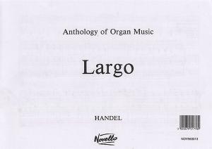 G.F. Handel: Largo (Organ)