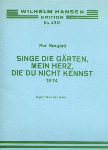 Per Nørgård: Singe Die Garten Mein Hertz (Vocal Score)