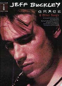 Jeff Buckley: Grace And Other Songs
