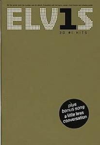 Elvis: 30 Number 1 Hits (The Chord Songbook)