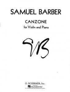 Samuel Barber: Canzone Op. 38 (Violin)