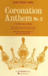 G. F. Handel: The King Shall Rejoice (Coronation Anthem No. 2)