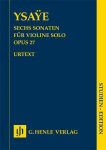 Eugène Ysaÿe: Six Sonatas Op.27 (Urtext Study Score)