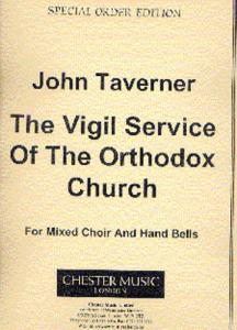 John Tavener: The Vigil Service Of The Orthodox Church (Score)