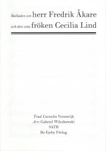 Cornelis Vreeswijk: Balladen om Fredrik Åkare och den söta fröken Cecilia Lind (