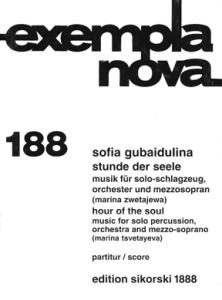 Sofia Gubaidulian: Stunde Der Seele