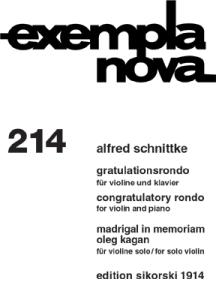 Alfred Schnittke: Gratulationsrondo / Madrigal In Memoriam Oleg Kagan