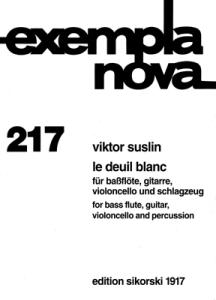 Viktor Suslin: Le Deuil Blanc