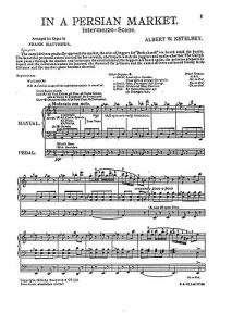 Albert Ketelbey: In A Persian Market (Organ)