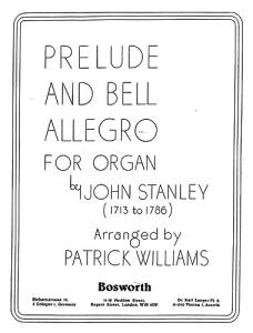 John Stanley: Prelude And Bell Allegro (Organ)