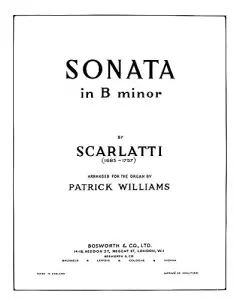 Domenico Scarlatti: Sonata In B Minor (Organ)