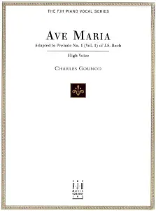 J.S. Bach/Charles Gounod: Ave Maria (High Voice)
