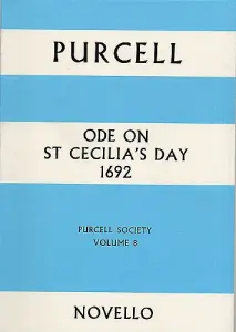 Purcell Society Volume 8 - Ode On St Cecilia's Day 1692 (Full Score)