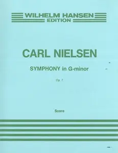 Carl Nielsen: Symphony No.1 In G Minor Op.7 (Full Score)