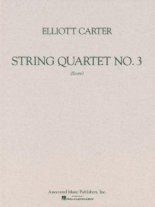 Elliott Carter: String Quartet No.3 (Study Score)