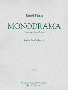 Karel Husa: Monodrama (Ballet For Orchestra) - Score
