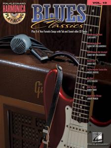 Harmonica Play-Along Volume 10: Blues Classics