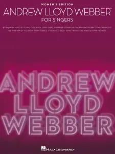 Andrew Lloyd Webber: For Singers - Women's Edition