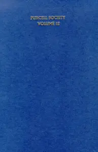 Purcell Society Volume 15 - Royal Welcome Songs Part 1 (Paperback)