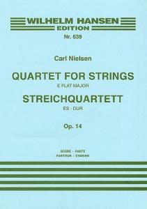 Carl Nielsen: Quartet For Strings No.3 In E Flat Op.14