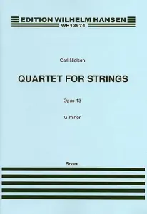 Carl Nielsen: Quartet For Strings In G Minor Op.13 (Score and Parts)