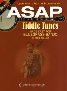 Eddie Collins: ASAP Fiddle Tunes Made Easy - Bluegrass Banjo