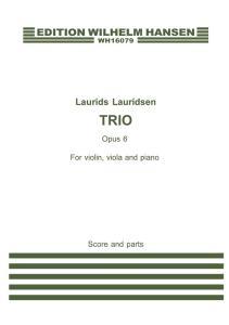 Laurids Lauridsen: Trio Op.6 (Score and parts)