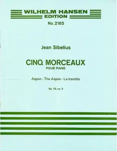 Jean Sibelius: The Aspen (Five Pieces Op.75 No.3)