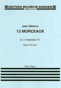 Jean Sibelius: 13 Pieces Op.76 No.6 'Romanzetta'