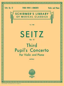 Friedrich Seitz: Pupil's Violin Concerto No.3 In G Minor Op.12 (Violin/Piano)