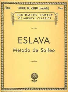 D. Hilarion Eslava: Metodo De Solfeo (Complete)