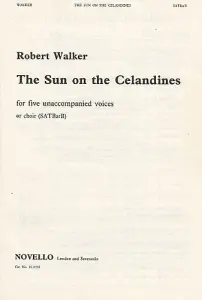 Robert Walker: Sun On The Celandines