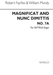 Robert Fayrfax/William Mundy: Magnificat And Nunc Dimittis No.7a