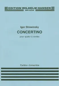 Igor Stravinsky: Concertino For String Quartet (Score)